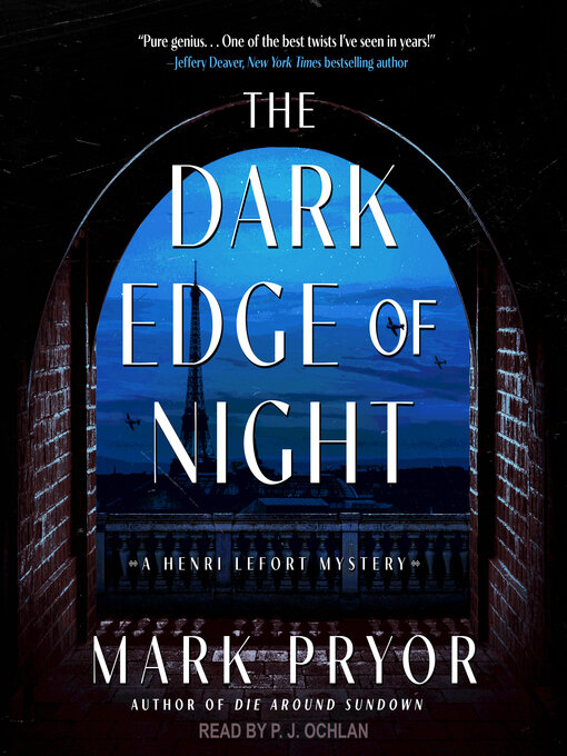 Title details for The Dark Edge of Night by Mark Pryor - Available